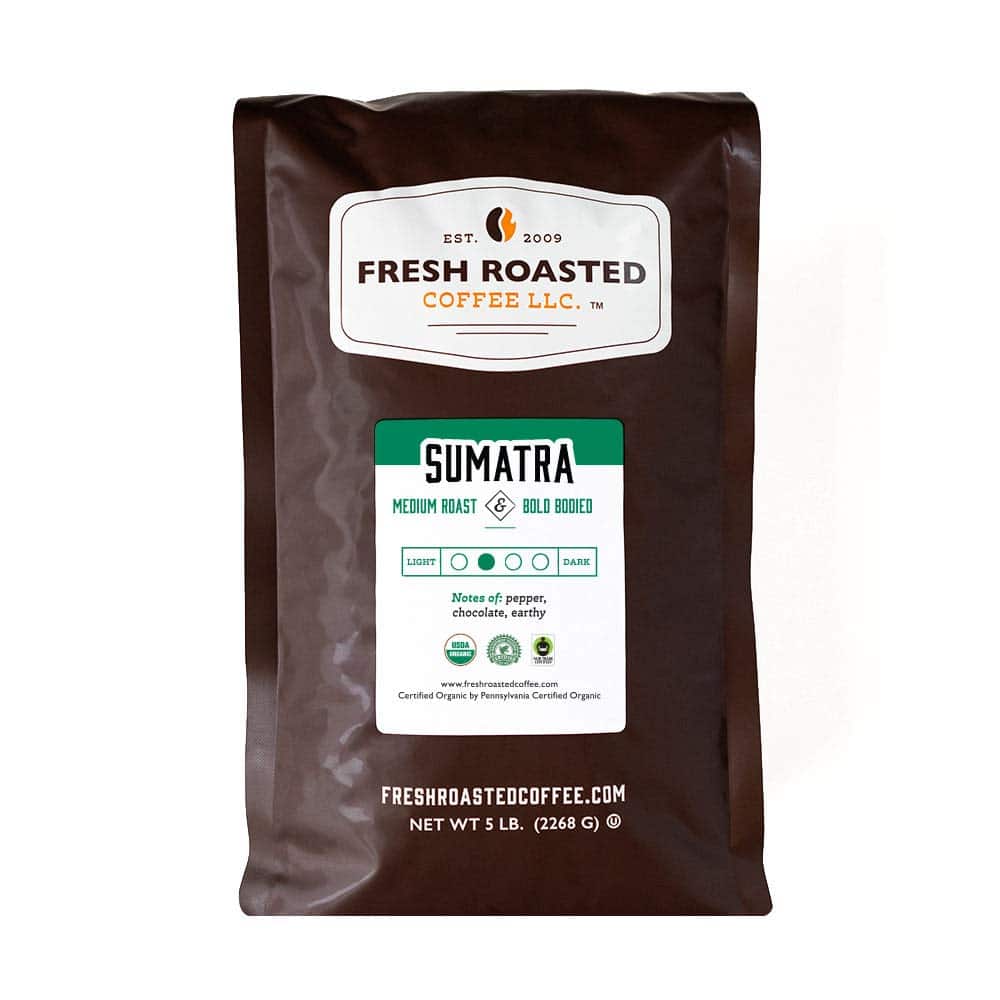 Fresh Roasted Coffee LLC Organic Sumatra Coffee